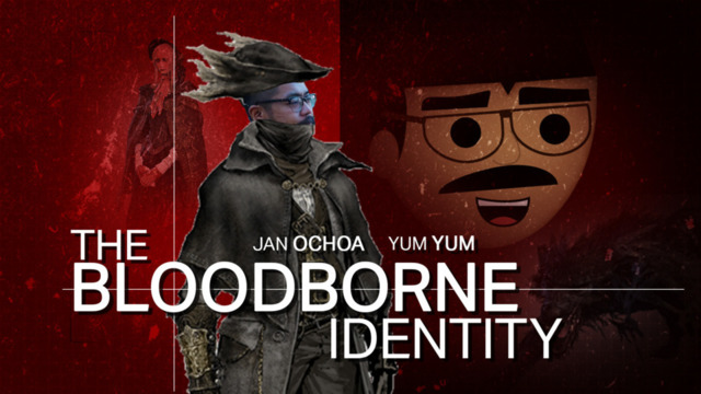 The Bloodborne Identity with Jan