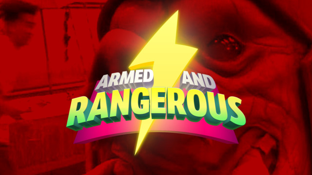 Armed and Rangerous EP 02