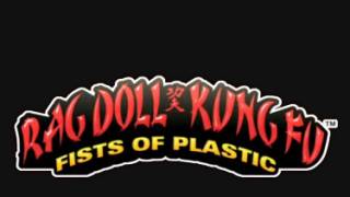 Rag Doll Kung Fu Breaks Free