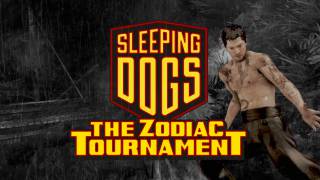 Sleeping Dogs Invites You Take Part in the Deadly, Mysterious 'Zodiac Tournament'