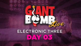 Giant Bomb LIVE! at E3 2015: Day 03