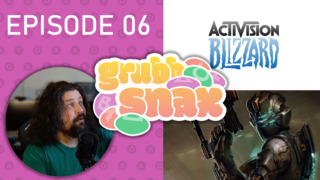 GrubbSnax Ep. 06:  Activision Blizzard, Dead Space, and dryer belts