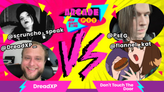 Arcade Pit: Team DreadXP  VS. Team Don't Touch The Door