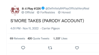 8-4 Play 11/11/2022: S’MORE TAKES (PARODY ACCOUNT)