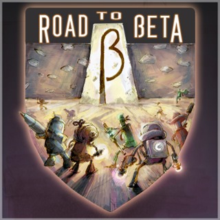 Road to Beta