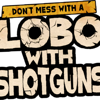Lobo with Shotguns