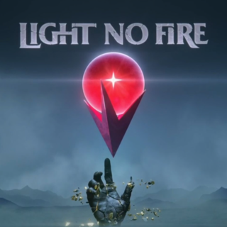 Light No Fire