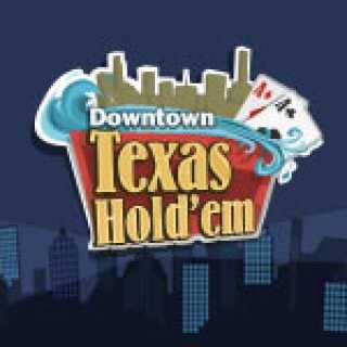 Downtown Texas Hold'em Poker