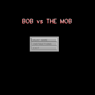 Bob vs the Mob