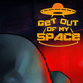 Get Out Of My Space