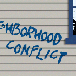 Neighborhood Conflict