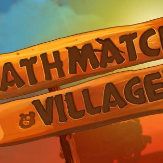 Deathmatch Village