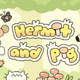 Hermit and Pig