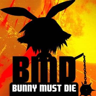Bunny Must Die