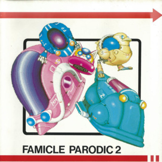 Famicle Parodic 2
