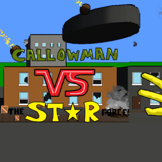 Callowman vs. the Star Force!