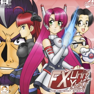 FX-Unit Yuki: The Henshin Engine