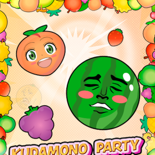 Kudamono Party!