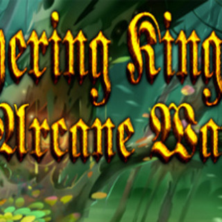 Withering Kingdom: Arcane War