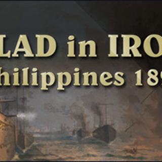 Clad in Iron: Philippines 1898