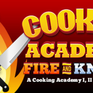 Cooking Academy: Fire and Knives