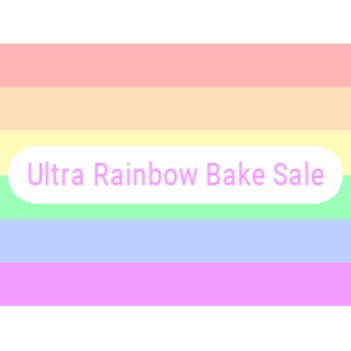 Ultra Rainbow Bake Sale