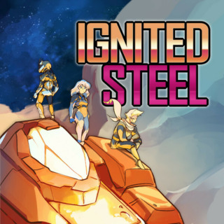 Ignited Steel: Mecha TBT