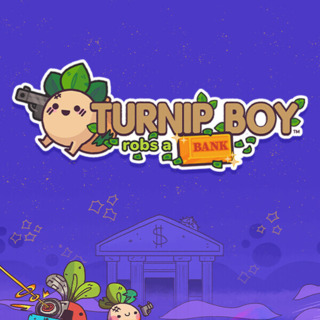 Turnip Boy Robs a Bank