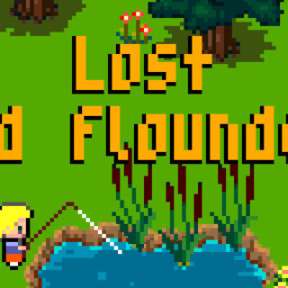 Lost and Flounder