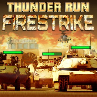 Thunder Run: Firestrike