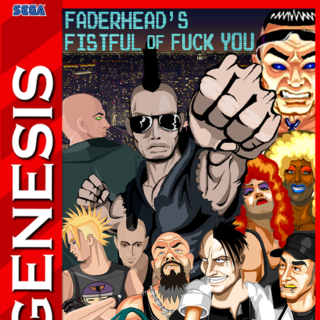 Faderhead's A Fist Full of Fuck You 2.0
