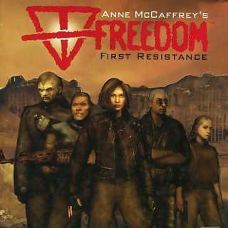 Anne McCaffrey's Freedom: First Resistance