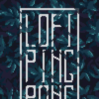 Lofi Ping Pong