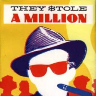 They Stole a Million
