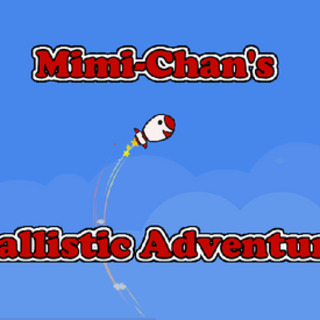 Mimi-Chan's Ballistic Adventure