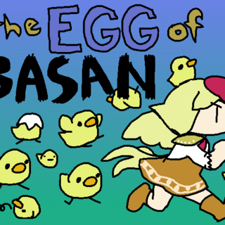 The Egg of Basan