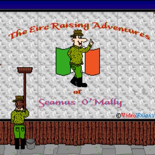 The Eire Raising Adventures of Seamus O'Mally