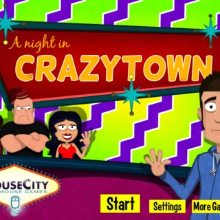 A Night in Crazytown