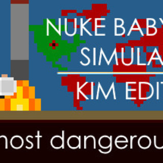 Nuke Babysitter Simulator | Kim Edition