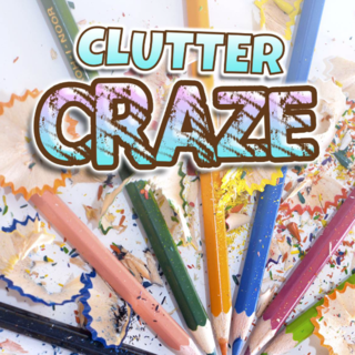 Clutter Craze