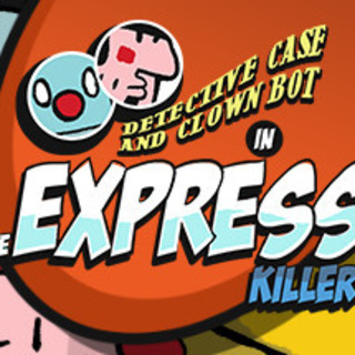Detective Case and Clown Bot in The Express Killer