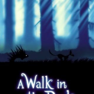 A Walk In the Dark
