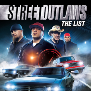 Street Outlaws: The List