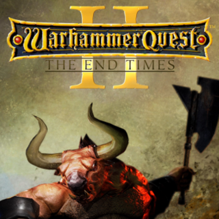 Warhammer Quest II: The End Times